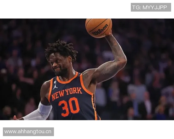 兰德尔强调防守重要性期待全赛季保持高标准 兰德尔强调防守重要性期待全赛季保持高标准